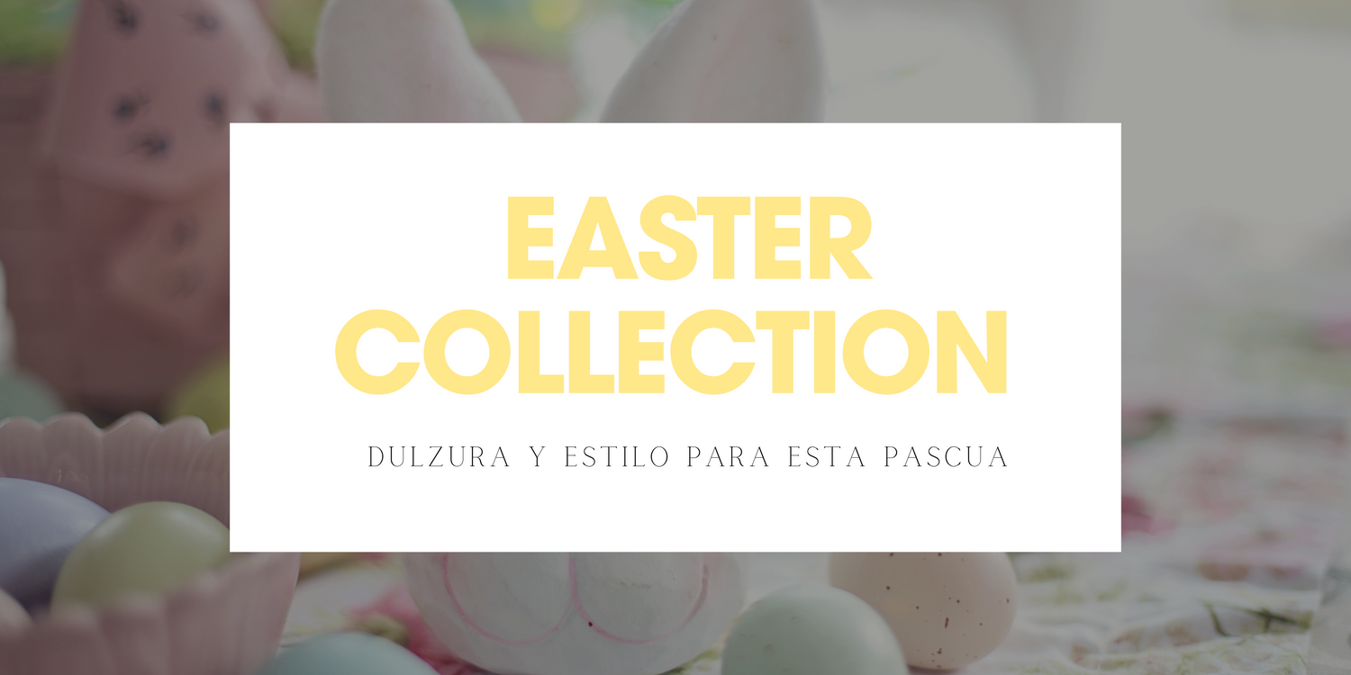 Easter Collection