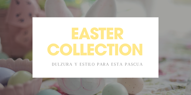 Easter Collection